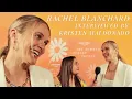 Rachel Blanchard on strong female bonding her friendship with Jackie Chung and choosing a team