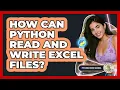 How Can Python Read And Write Excel Files - Python Code School
