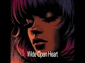 Wide Open Heart