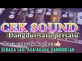 Download Lagu cek sound satu persatu bass empuk dan gleerr 