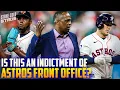 Is Astros latest letdown an INDICTMENT of the front office