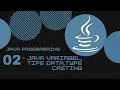 02 - Java Variabel Tipe data Type Casting