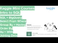 Kaggle Mini Courses - Intro to SQL