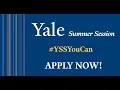 Yale Summer Session Experience for Visiting Students