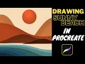 Sunny Beach - How To Draw Easy Landscape Procreate Tutorial