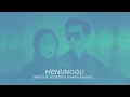 Lagu ORKES A HIZADIN \u0026 AININA HASNUL - MENUNGGU ( OFFICIAL LYRIC VIDEO ) OST BEN \u0026 BELLA TV3