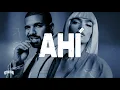 KAROL G Drake - Ahi