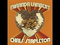A Song To Sing - Miranda Lambert & Chris Stapleton
