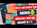 Mirror and Control Your Android Wirelessly Using ADB 2026 Guide