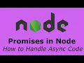 1 of 4 Promises and Node js Basics Course for Beginners node and async IO