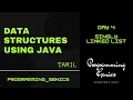 Day 4 Singly Linked List Data Structures using JAVA in Tamil ProgrammingGenics