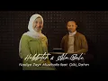 Habbetak \u0026 Ala Bali ( Nadiya Zayn Musthofa feat  Diki_Rahm )