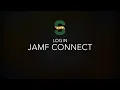 Jamf Connect - Install Setup and Use