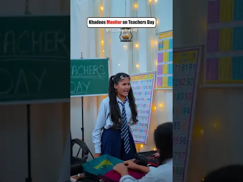 Khadoos monitor on teachers' day| #youtubeshorts #funny #comedy #teachersday #shorts #fdccompany