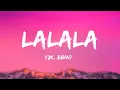 Lagu Y2K, bbno$ - Lalala (Lyrics)