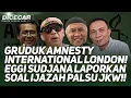 Download Lagu 🔴LIVE! GRUDUK AMNESTY INTERNATIONAL LONDON! EGGI SUDJANA LAPORKAN SOAL IJAZAH PALSU JKW!!