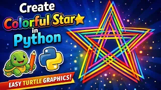 Create Colorful Star in Python Turtle Graphics for Beginners