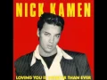 Download Lagu Nick Kamen - Loving You Is Sweeter Than Ever