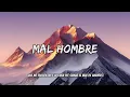 Kim Loaiza - Mal Hombre (Letra/Lyrics)