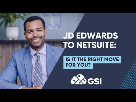 JD Edwards to NetSuite: Is It the Right Move For You In 2024?