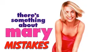 theres something about mary movie mistakes