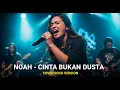 Lagu NOAH - CINTA BUKAN DUSTA  (COVER ROCK BY DARUNG_KA)