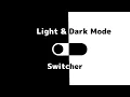 Toggle Light Dark Mode Switcher JAVASCRIPT