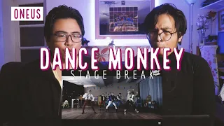 Download REACTION TO ONEUS DANCE MONKEY STAGE BREAK PERFORMANCE MP3
