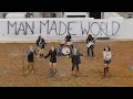 IIII - MAN MADE WORLD