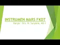 INSTRUMEN MARS FKDT  | KARYA Drs. H. SURYANA, M.S.i