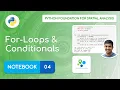 Notebook 04 - For-loops and Conditionals