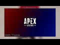 Apex Legends - Main Theme [HQ]
