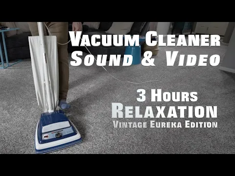 Download MP3 Vacuum Cleaner Sound \u0026 Video - 3 Hours Relaxing Vintage Eureka Sound