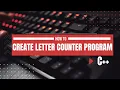 How to count letters in a string in C Tutorial
