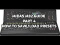 Midas M32 Quick Guide - Part 4