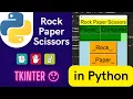 Python TKinter Rock Paper Scissors game Python project for beginners