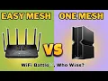 STOP Confusing EasyMesh OneMesh Here s the TRUTH