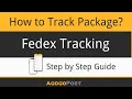 Fedex Tracking - Learn How To Track Fedex Packages