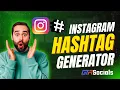 Instagram Hashtag Generator Tutorial