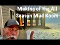 Building the Impossible All Season Mud Room that Almost Never Happened