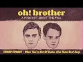 Oh! Brother | TOMMY CROOKS - When You're Out Of Rocks, Give Them Real Soap