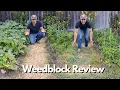 Weed Barrier Review Two Months After Install
