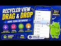 ANDROID - RECYCLERVIEW DRAG DROP ITEM TUTORIAL IN JAVA