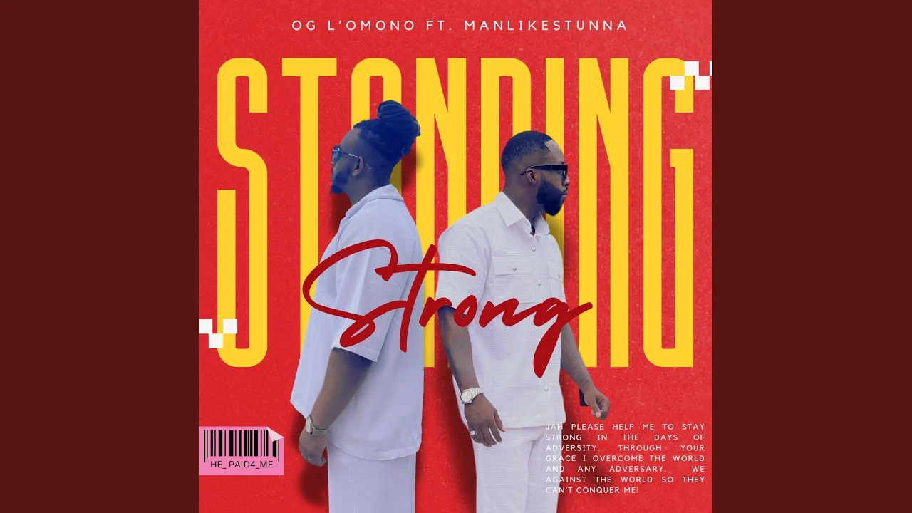 Standing Strong (feat. ManLikeStunna) Standing Strong (feat. ManLikeStunna)