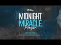 Download Lagu MIDNIGHT MIRACLE PRAYER || RIG GLOBAL || Tuesday Prayer | June 24th, 2025