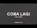 Coba Lagi - Tenxi & Jemsii (Official Karaoke)