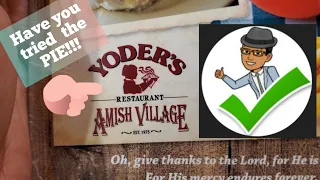 Yoder s Amish Family Restaurant - Memorial Day Weekend 2021