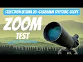 How to use Celestron Ultima 20-60x80mm Angled Zoom Spotting Scope - Zooming Power Test