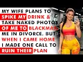 My Wife s Plan To Blackmail Me Backfired By My Quick Revenge Reddit Cheating Stories