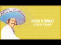 Vicente Fernández - Las Botas de Charro (Letra/Lyrics)